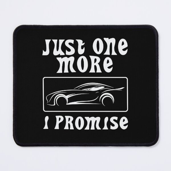 Item preview, Just One More Car Diecast Collector Car Enthusiast designed and sold by tmerchtrends.