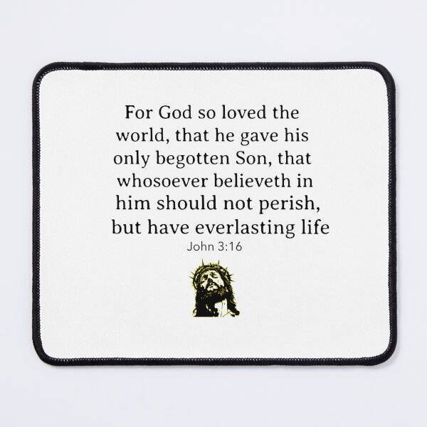 Item preview, John 3:16 — For God So Loved the World designed and sold by MJ3in1.