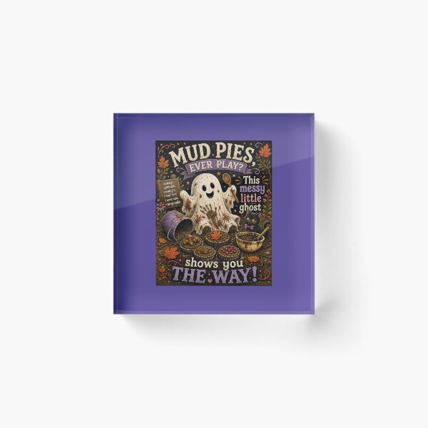 Item preview, Mud Pies, Ever Play? — Messy Little Ghost designed and sold by Novel Works Studio.