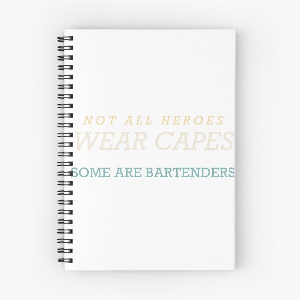 Item preview, Not All Heroes Wear Capes Some Are Bartenders - Bartender designed and sold by RetroThreadWorks.