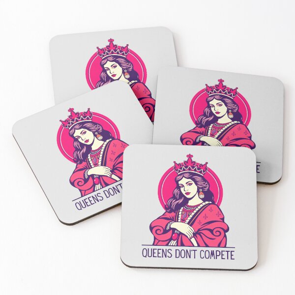 Item preview, Queens Don't Compete designed and sold by monika-arthing.