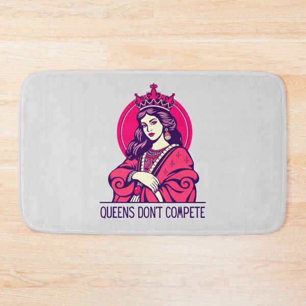 Item preview, Queens Don't Compete designed and sold by monika-arthing.