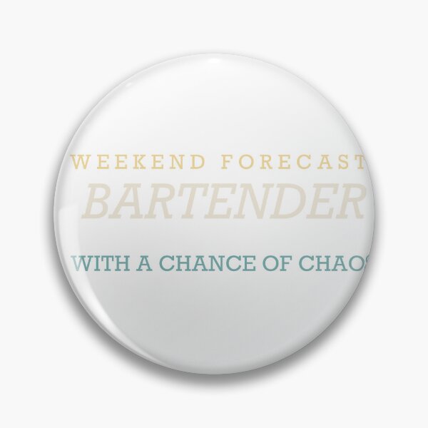 Item preview, Weekend Forecast: Bartender With A Chance Of Chaos - Bartender designed and sold by RetroThreadWorks.