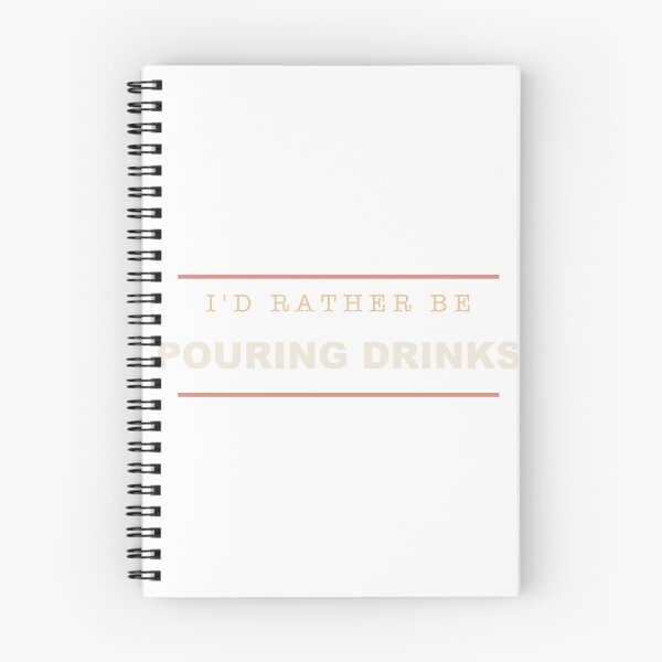 Item preview, I'd Rather Be Pouring Drinks - Bartender designed and sold by RetroThreadWorks.