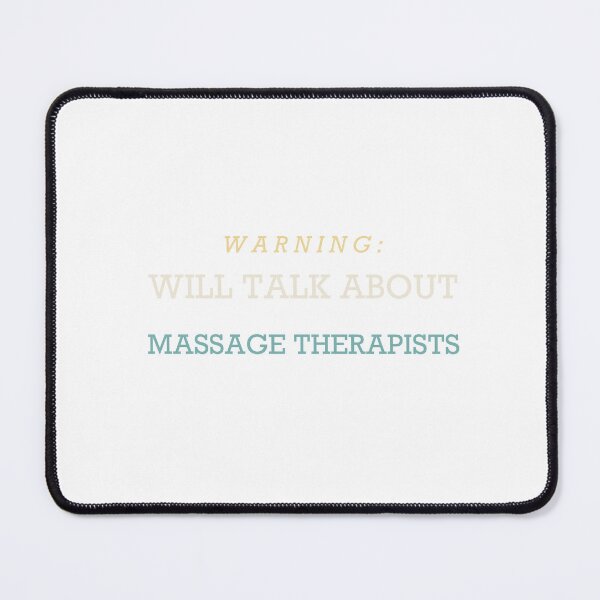 Item preview, Warning: Will Talk About Massage Therapists - Massage Therapist designed and sold by RetroThreadWorks.