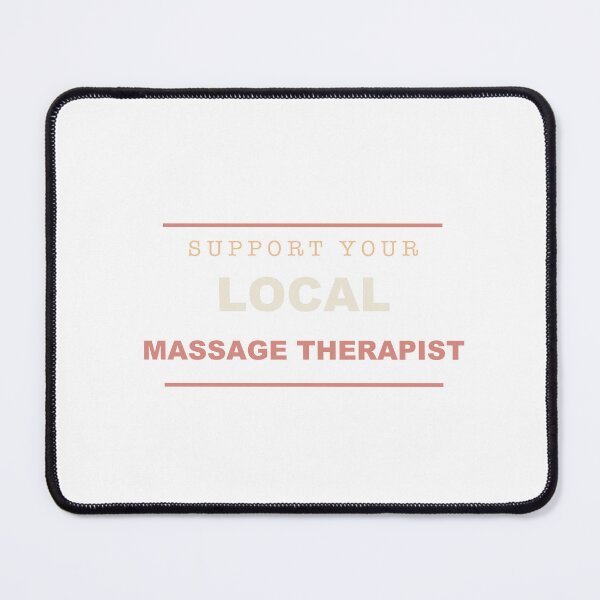 Item preview, Support Your Local Massage Therapist - Massage Therapist designed and sold by RetroThreadWorks.