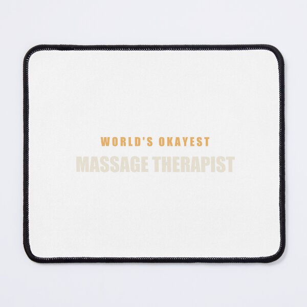 Item preview, World's Okayest Massage Therapist - Massage Therapist designed and sold by RetroThreadWorks.