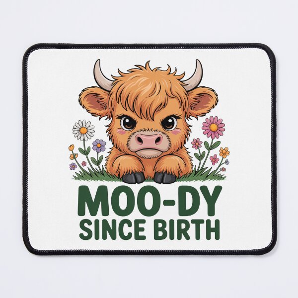 Item preview, Moody Since Birth designed and sold by J-CCreations.