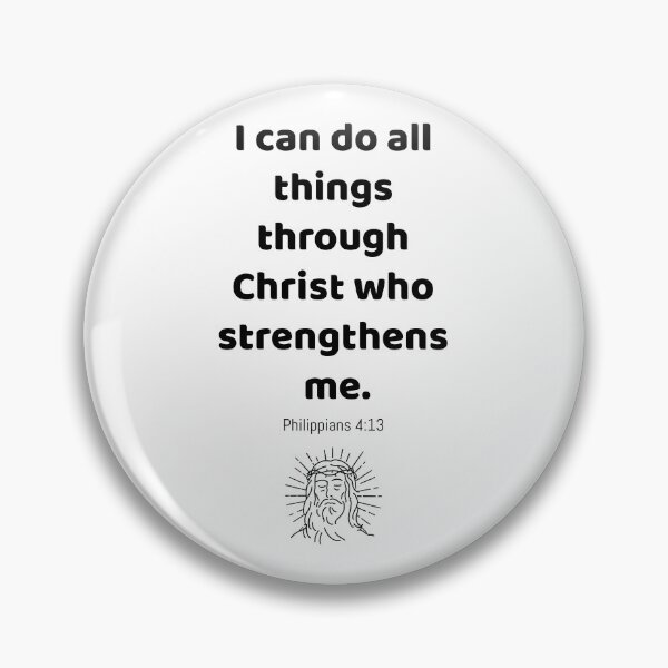 Item preview, Philippians 4:13 designed and sold by MJ3in1.