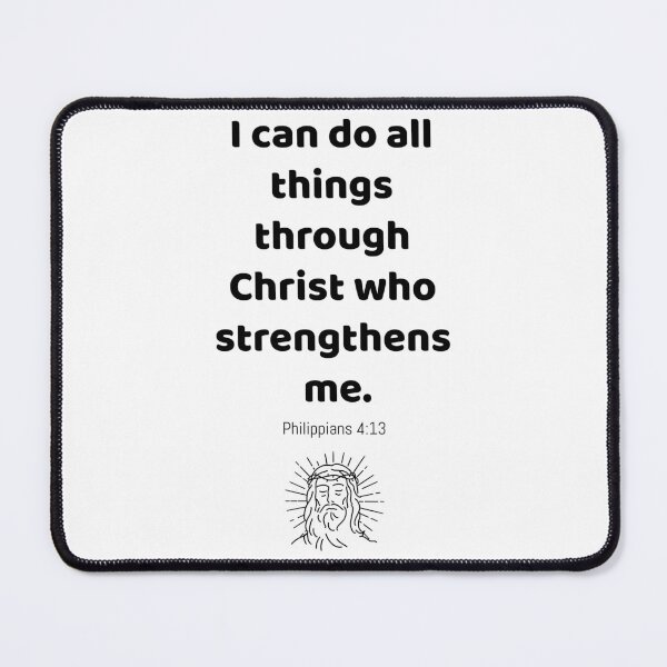 Item preview, Philippians 4:13 designed and sold by MJ3in1.