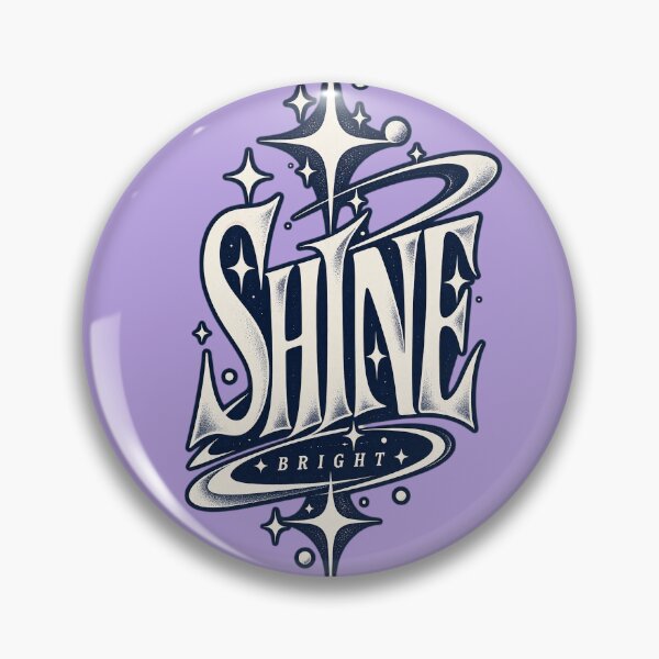 Item preview, Shine Bright Motivational Sticker designed and sold by tviyluv.