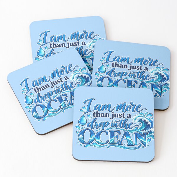 Item preview, I Am More Than Just a Drop in the Ocean – Inspirational Ocean Quote designed and sold by RaulWeirdAndFun.