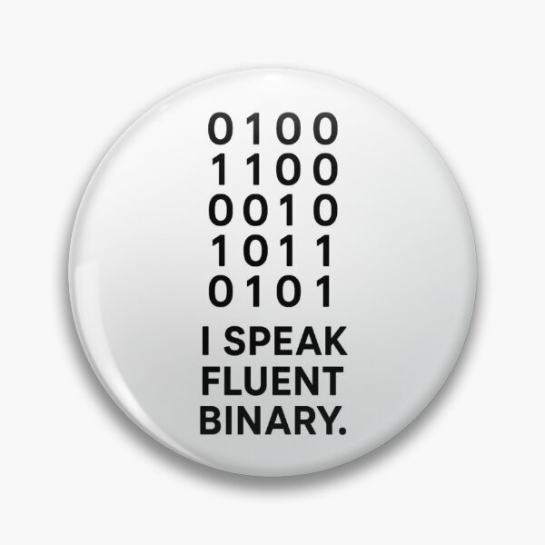 Item preview, I Speak Fluent Binary – Code is my language designed and sold by Eric Nagel.