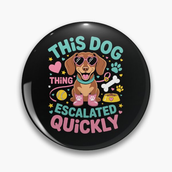 Item preview, This Dog Thing Escalated Quickly designed and sold by jkrphoto.