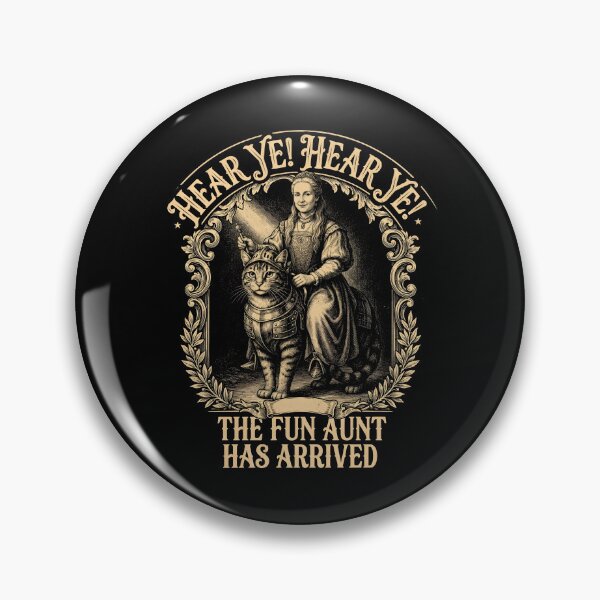 Item preview, Hear Ye Hear Ye The Fun Aunt Has Arrived Favorite Aunt designed and sold by Redgiant87x.