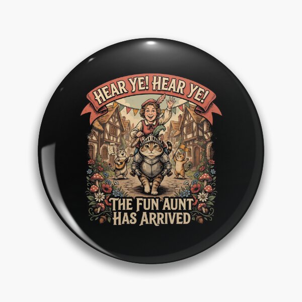 Item preview, Hear Ye Hear Ye The Fun Aunt Has Arrived Knight  designed and sold by Redgiant87x.