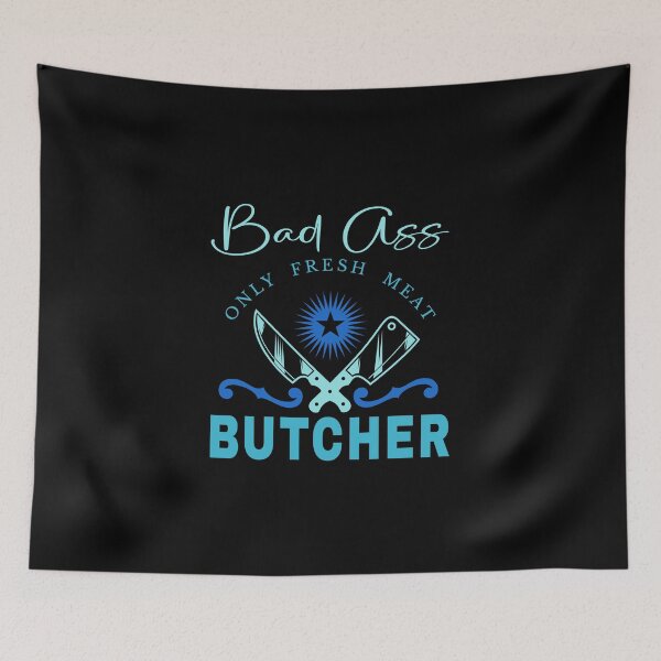 Item preview, Bad Ass Butcher (Blue on Black) designed and sold by PawsitiveMum3.