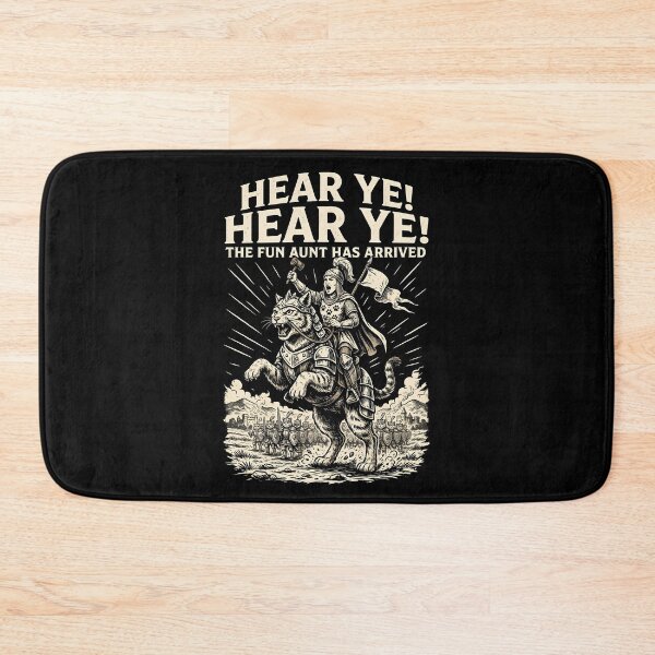 Item preview, Hear Ye Hear Ye The Fun Aunt Has Arrived Funny Family designed and sold by Redgiant87x.