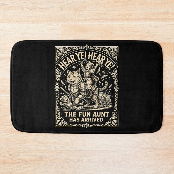 Item preview, Hear Ye Hear Ye The Fun Aunt Has Arrived Aunt Humor designed and sold by Redgiant87x.