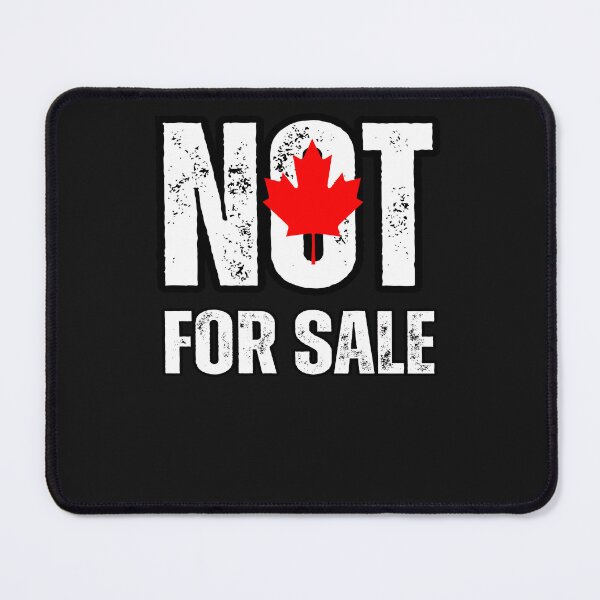 Item preview, Canada is not for sale Le Canada n'est pas a vendre Elbows Up designed and sold by erozzz.