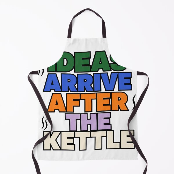 Aperçu de l'œuvre Ideas Arrive After The Kettle créée et vendue par aihrgdesign.