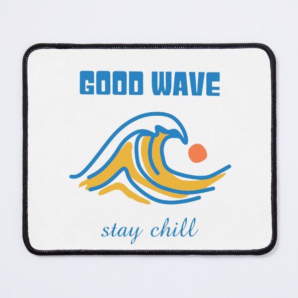 Item preview, Good Wave Stay Chill Retro Surf designed and sold by NUSA NIPA.