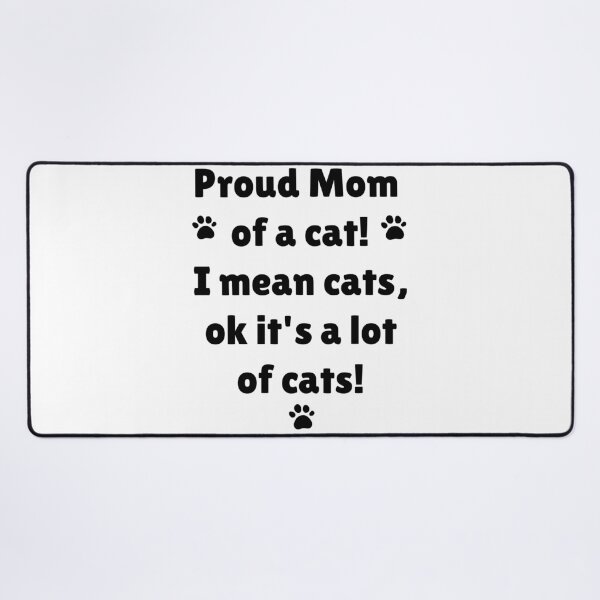 Item preview, Proud Mom Of Cats designed and sold by MJ3in1.