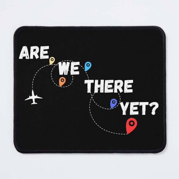 Item preview, Are We There Yet? Airplane | Travel | Vacation | Family Trips | Flying | Relatable designed and sold by SunandShade.