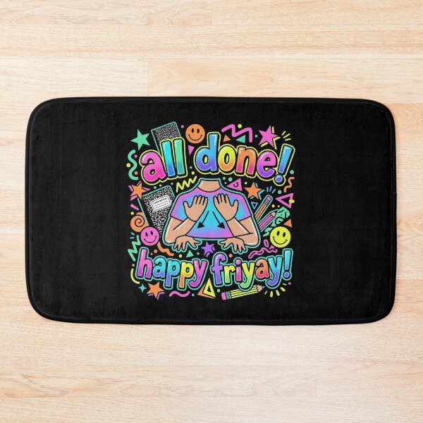 Item preview, All Done Happy Friyay Special Education Teacher ASL designed and sold by Redgiant87x.