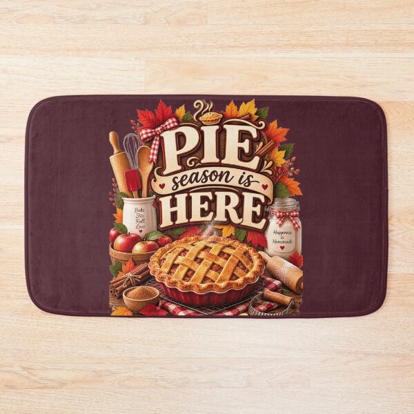Item preview, Pie Season Is Here – Cozy Autumn Baking Design designed and sold by astersgraphics.