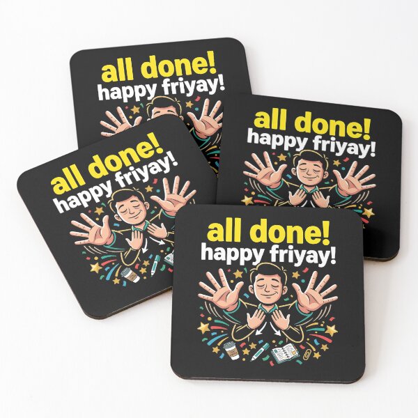 Item preview, All Done Happy Friyay SPED Teacher Sign Language designed and sold by Redgiant87x.