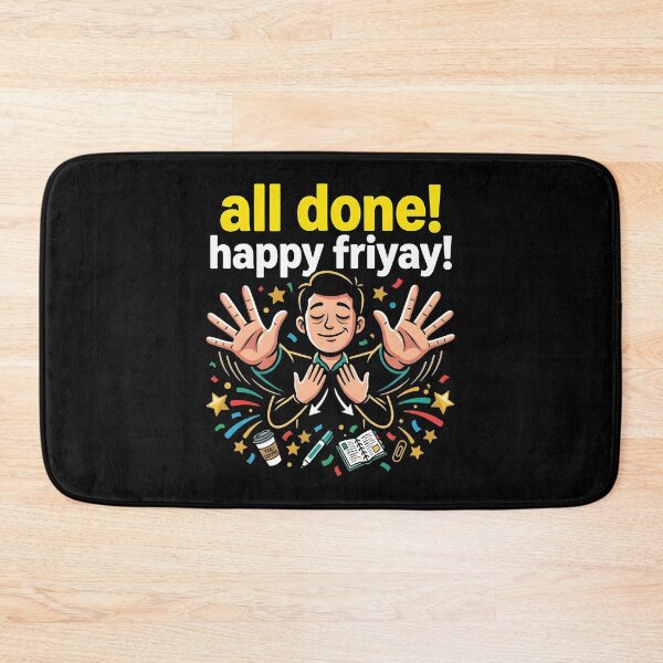 Item preview, All Done Happy Friyay SPED Teacher Sign Language designed and sold by Redgiant87x.