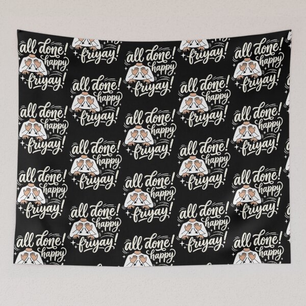 Item preview, All Done Happy Friyay SPED Teacher ASL Humor designed and sold by Redgiant87x.