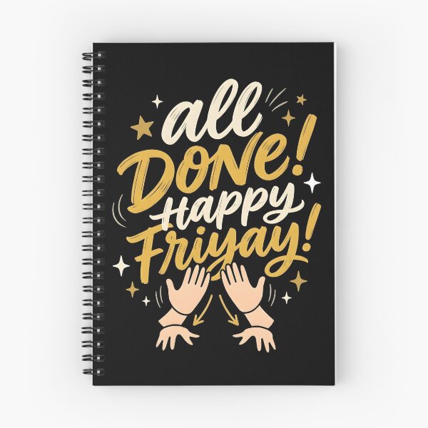 Item preview, All Done Happy Friyay Special Education ASL designed and sold by Redgiant87x.