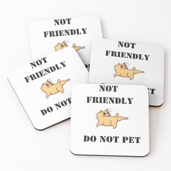 Item preview, Not friendly do not pet  designed and sold by RiotGrrlGoods.
