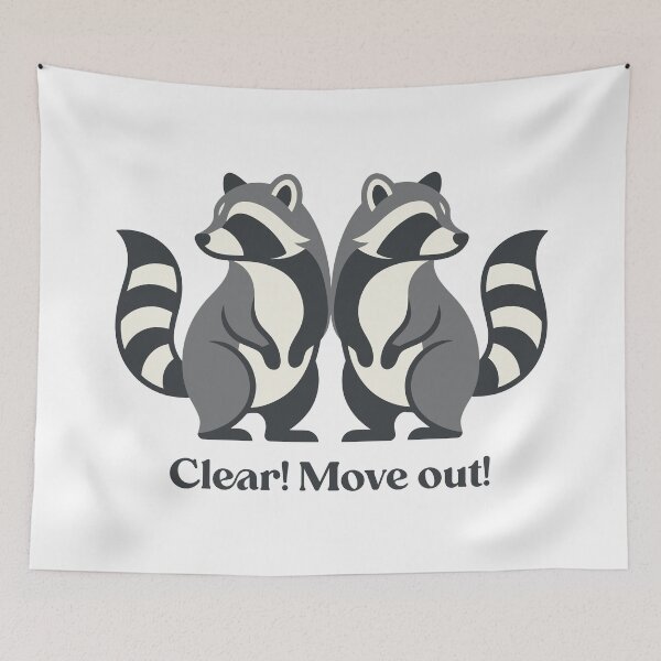 Item preview, Funny Tactical Raccoons Clear Move Out Typography Badge designed and sold by ZUMERI.