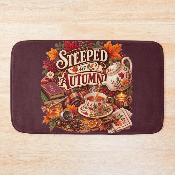 Item preview, Steeped in Autumn – Cozy Fall Tea Lover Design designed and sold by astersgraphics.