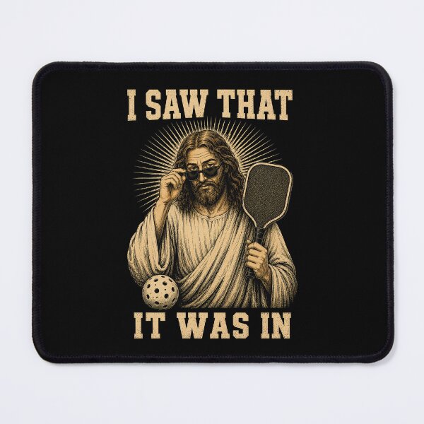 Item preview, I Saw that It was in Funny Pickleball Player designed and sold by KodiakMillyy.