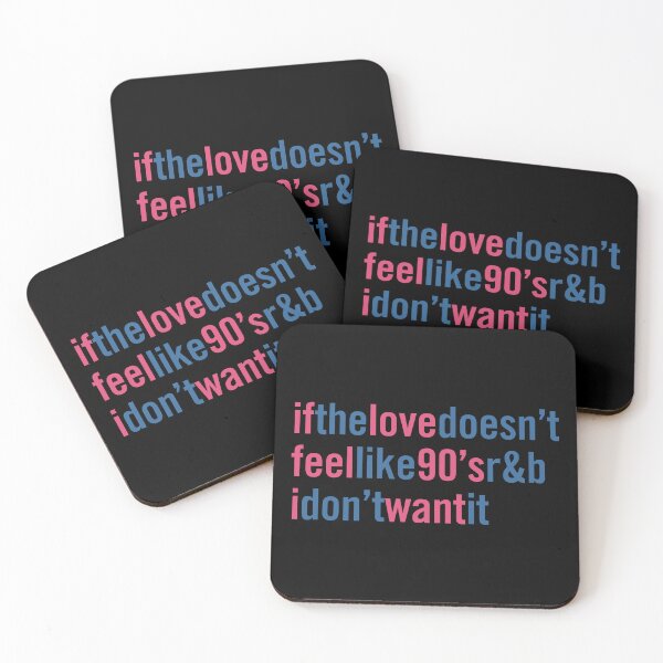 Item preview, If the Love Doesn't Feel Like 90's R&B designed and sold by TheFunction.