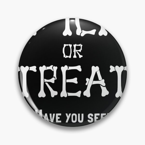 Item preview, Tick Or Treat Adult Halloween Skeleton Pun designed and sold by MelBarrerahh.