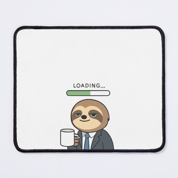 Item preview, Sloth Loading Energy Funny Office designed and sold by TicoInk.
