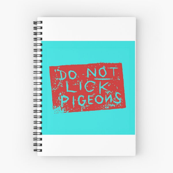 Item preview, Do Not Lick Pigeons designed and sold by SombreroDoodles.