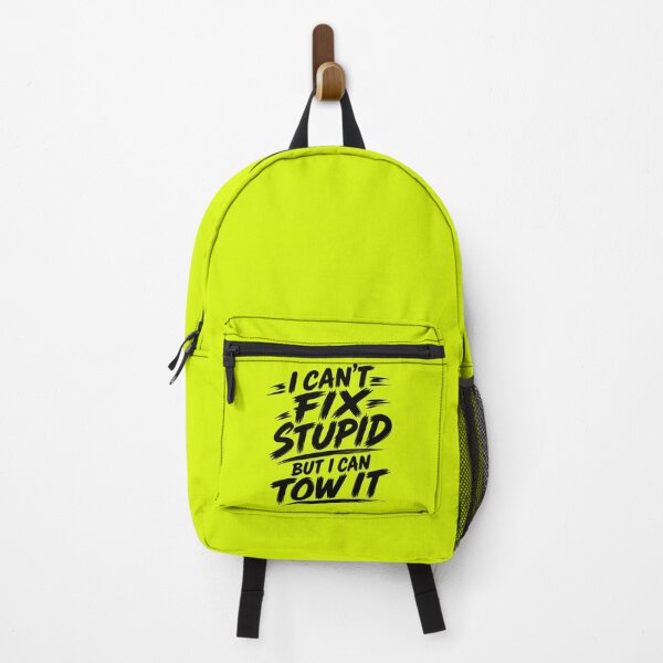 Item preview, Cant Fix Stupid But I Can Tow It Yellow designed and sold by The Hook Up Towing & Recovery.