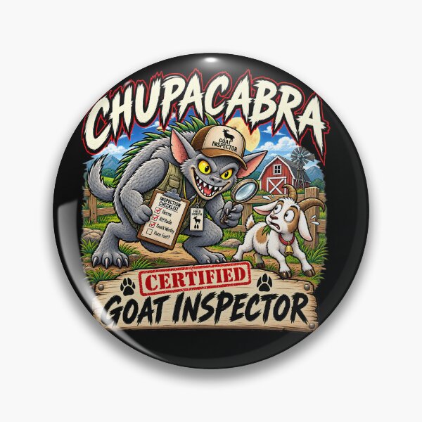 Item preview, Chupacabra Certified Goat Inspector – Funny Cryptid Paranormal Design designed and sold by Clint Reno Designs.