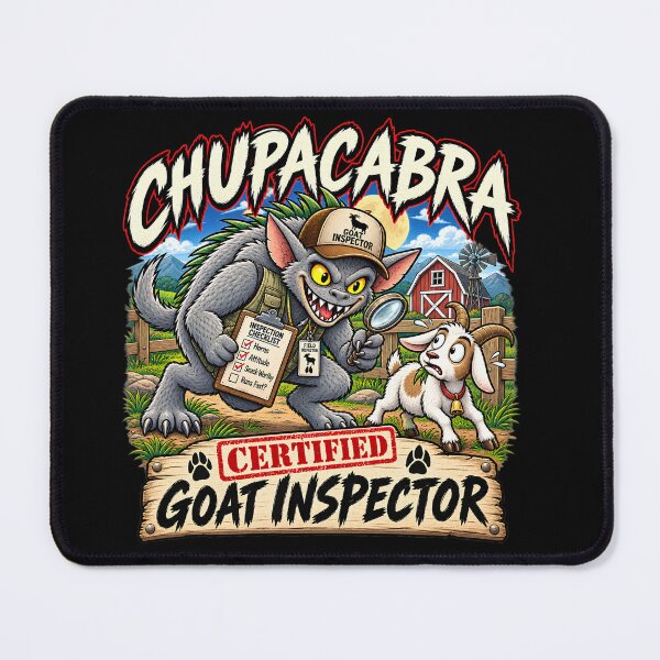 Item preview, Chupacabra Certified Goat Inspector – Funny Cryptid Paranormal Design designed and sold by Clint Reno Designs.