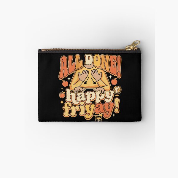 Item preview, All Done Happy Friyay SPED Teacher ASL designed and sold by Redgiant87x.