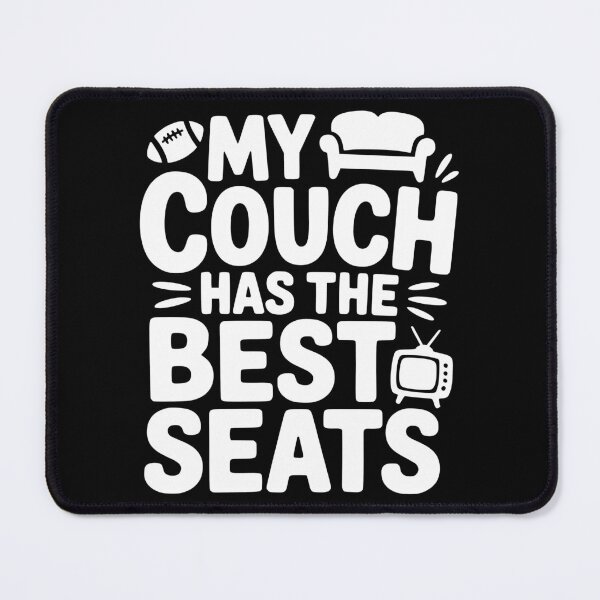 Item preview, My Couch Has The Best Seats designed and sold by theartfulaspie.