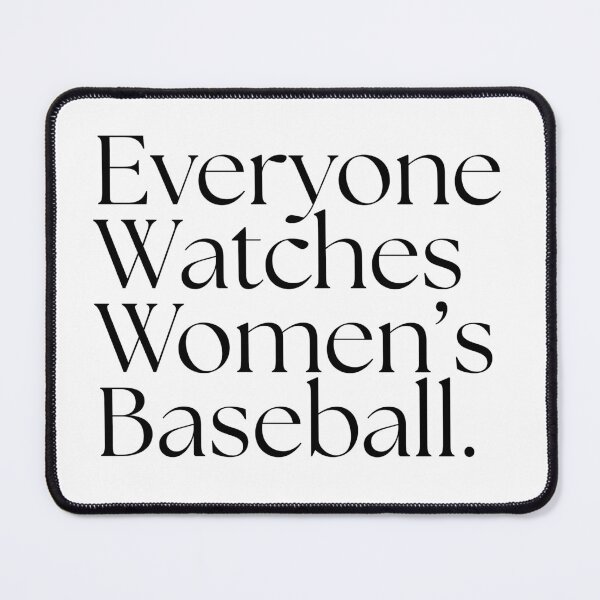 Item preview, Everyone Watches Women's Baseball - Black designed and sold by SportyFemmeShop.