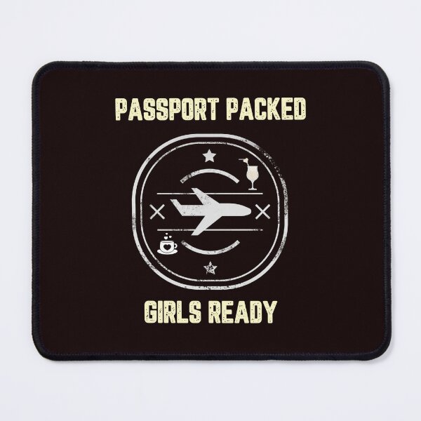 Item preview, Passport Packed Girls Ready designed and sold by JJShirtz.