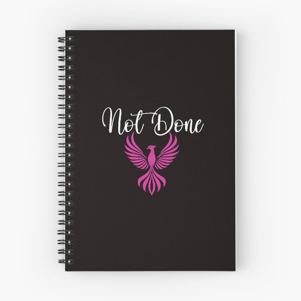 Item preview, NOT DONE Phoenix - white font designed and sold by "Nice" Guy Recovery Co..